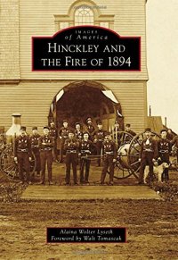 cover of the book Hinckley and the Fire of 1894