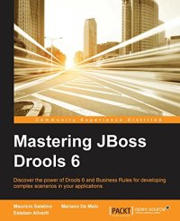 cover of the book Mastering JBoss Drools 6 for Developers