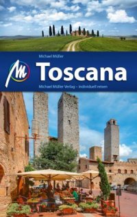 cover of the book Toscana Reiseführer mit vielen praktischen Tipps