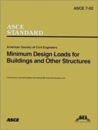 cover of the book Minimum Design Loads for Buildings and Other Structures, SEI/ASCE 7-02