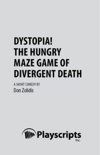 cover of the book Dystopia! The Hungry Maze Game of Divergent Death. A short comedy