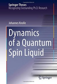 cover of the book Dynamics of a Quantum Spin Liquid