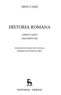 cover of the book Historia Romana. Libros I-XXXV (Fragmentos)