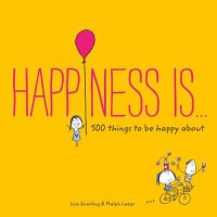 cover of the book Happiness Is...