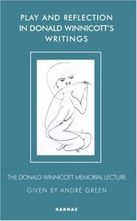 cover of the book Play and Reflection in Donald Winnicott’s Writings