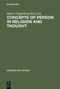 cover of the book Concepts of Person in Religion and Thought