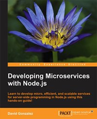 cover of the book Developing Microservices with Node.js