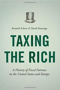 cover of the book Taxing the Rich: A History of Fiscal Fairness in the United States and Europe