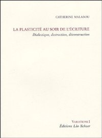 cover of the book La plasticité au soir de l’écriture