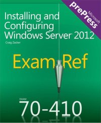 cover of the book Exam Ref 70-410  Installing and Configuring Windows Server 2012