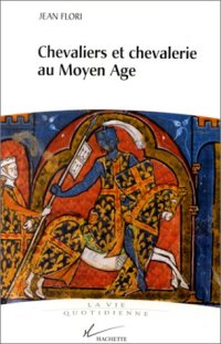 cover of the book Chevaliers et chevalerie au Moyen Age