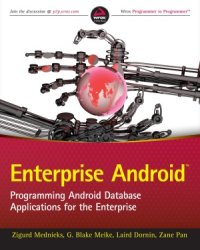 cover of the book Enterprise Android  Programming Android Database Applications for the Enterprise