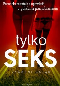 cover of the book Tylko seks