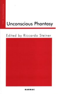 cover of the book Unconscious Phantasy