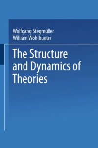 cover of the book The Structure and Dynamics of Theories