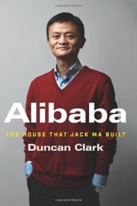 cover of the book Alibaba: The House That Jack Ma Built