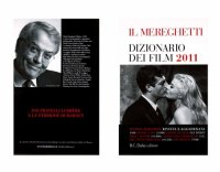 cover of the book Il Mereghetti. Dizionario dei film 2011. A-L