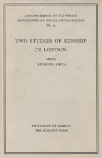 cover of the book Two Studies of Kinship in London