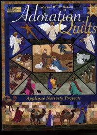 cover of the book Adoration Quilts  Applique Nativity Projects