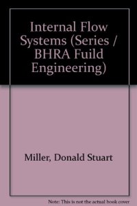 cover of the book Internal Flow Systems