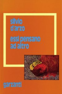 cover of the book Essi pensano ad altro