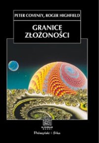 cover of the book Granice złożoności. Poszukiwania porządku w chaotycznym świecie