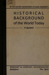 cover of the book Historical Backround of the World Today: A Synopsis