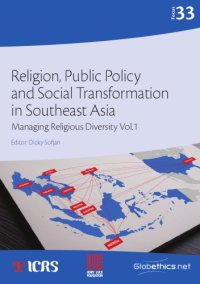 cover of the book Religion, Public Policy and Social Transformation in Southeast Asia: Managing Religious Diversity