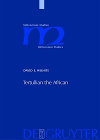 cover of the book Tertullian the African: An Anthropological Reading of Tertullian’s Context and Identities