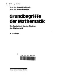 cover of the book Grundbegriffe der Mathematik: Ein Begleittext für das Studium der Mathematik