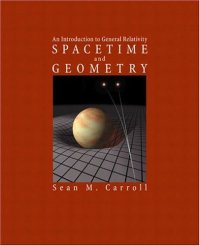 cover of the book Spacetime and geometry: an introduction to General Relativity