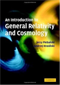 cover of the book An Introduction to General Relativity and Cosmology