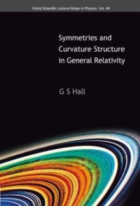 cover of the book Symmetries and curvature structure in general relativity
