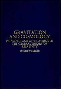 cover of the book Gravitation and cosmology: principles and applications of GR