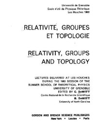 cover of the book Relativity, Groups, and Topology I