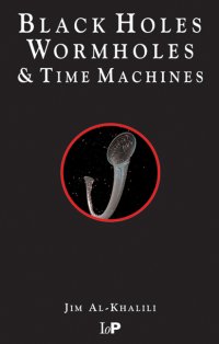 cover of the book Black holes, wormholes & time machines