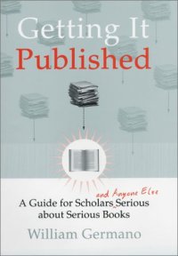 cover of the book Getting it published: a guide for scholars