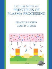 cover of the book Lecture Notes on Principles of Plasma Processing 