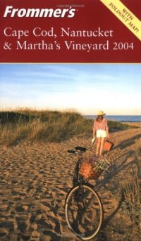 cover of the book Frommer's Cape Cod, Nantucket and Martha's Vineyard