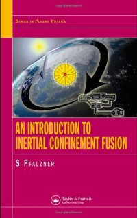 cover of the book An introduction to inertial confinement fusion