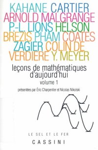 cover of the book Leçons de mathématiques d’aujourd’hui - Volume 1