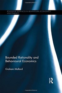 cover of the book Bounded Rationality and Behavioural Economics