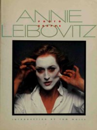 cover of the book Annie Leibovitz - Photographs