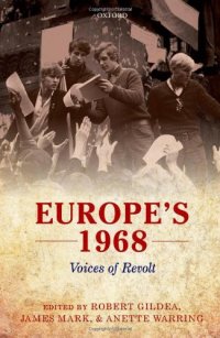 cover of the book Europe’s 1968: Voices of Revolt