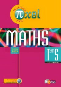 cover of the book Pixel Maths Term S Manuel de l’élève - obligatoire