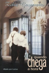 cover of the book Quando Chega A Hora