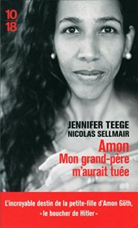 cover of the book Amon - Mon grand-père m’aurait tuée