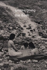 cover of the book Undesigning the Bath