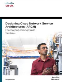 cover of the book CCDP Designing Cisco Network Service Architectures ARCH 300-320 Official Cert Guide