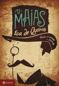 cover of the book Os Maias (Ed.Comentada e Ilustrada)